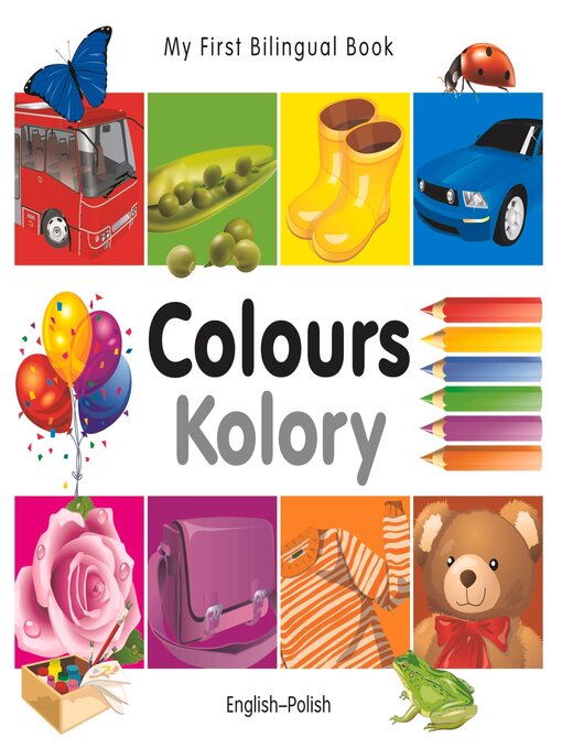 Title details for My First Bilingual Book–Colours (English–Polish) by Various Authors - Available